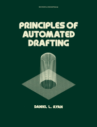 Titelbild: Principles of Automated Drafting 1st edition 9780824771751