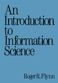 Cover image: An Introduction to Information Science 1st edition 9780367451547