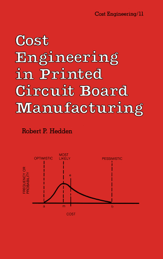 Cover image: Cost Engineering in Printed Circuit Board Manufacturing 1st edition 9780824775742