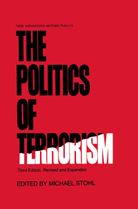 Imagen de portada: The Politics of Terrorism, Third Edition, 3rd edition 9780824778149