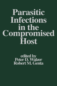 Cover image: Parasitic Infections in the Compromised Host 1st edition 9780824779436