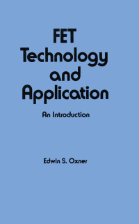 صورة الغلاف: Fet Technology and Application 1st edition 9780824780500