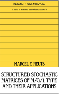 Imagen de portada: Structured Stochastic Matrices of M/G/1 Type and Their Applications 1st edition 9780824782832