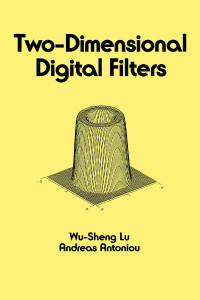 表紙画像: Two-Dimensional Digital Filters 1st edition 9780824784348