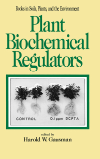 Cover image: Plant Biochemical Regulators 1st edition 9780824785369