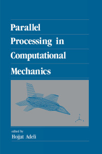 Cover image: Parallel Processing in Computational Mechanics 1st edition 9780824785574