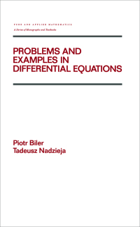 صورة الغلاف: Problems and Examples in Differential Equations 1st edition 9780824786373