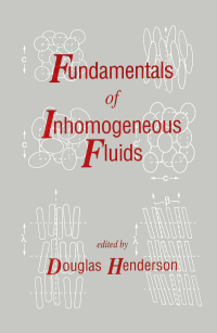 Titelbild: Fundamentals of Inhomogeneous Fluids 1st edition 9780824787110