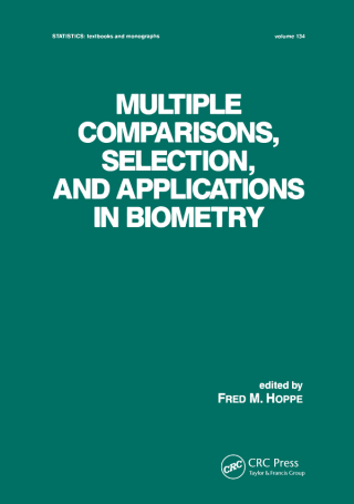 Immagine di copertina: Multiple Comparisons, Selection and Applications in Biometry 1st edition 9780824788957