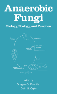 صورة الغلاف: Anaerobic Fungi 1st edition 9780824789480
