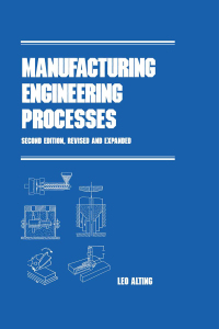 表紙画像: Manufacturing Engineering Processes, Second Edition, 2nd edition 9780824791292