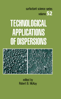 Imagen de portada: Technological Applications of Dispersions 1st edition 9780824791803