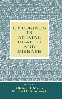 Imagen de portada: Cytokines in Animal Health and Disease 1st edition 9780824794354