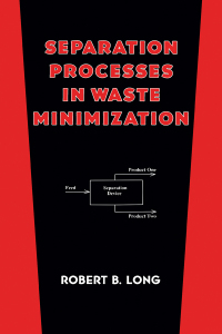 صورة الغلاف: Separation Processes in Waste Minimization 1st edition 9780367401719