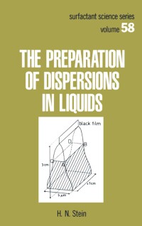 Cover image: The Preparation of Dispersions in Liquids 1st edition 9780824796747