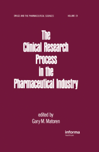 Titelbild: The Clinical Research Process in the Pharmaceutical Industry 1st edition 9780367451882