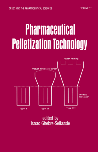 Cover image: Pharmaceutical Pelletization Technology 1st edition 9781138477735