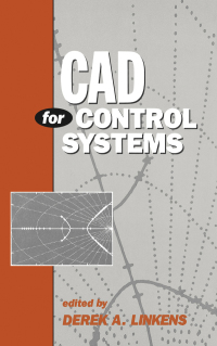 Cover image: CAD for Control Systems 1st edition 9780824790608