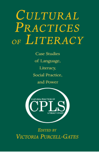 Cover image: Cultural Practices of Literacy 1st edition 9780805854916