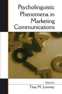Imagen de portada: Psycholinguistic Phenomena in Marketing Communications 1st edition 9780805856903