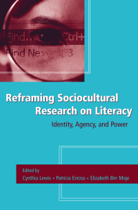 Imagen de portada: Reframing Sociocultural Research on Literacy 1st edition 9780805856965