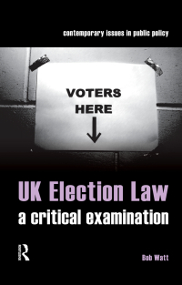 Cover image: UK Election Law 1st edition 9780367090869