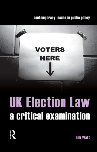Cover image: UK Election Law 1st edition 9781859419168