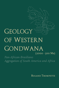 Cover image: Geology of Western Gondwana (2000 - 500 Ma) 1st edition 9789054101659