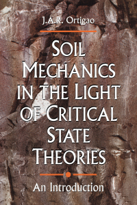 Imagen de portada: Soil Mechanics in the Light of Critical State Theories 1st edition 9789054101949