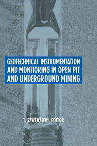 صورة الغلاف: Geotechnical Instrumentation and Monitoring in Open Pit and Underground Mining 1st edition 9789054103219