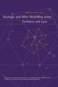 Cover image: Geologic and Mine Modelling Using Techbase and Lynx 1st edition 9789054106920