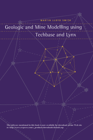 Imagen de portada: Geologic and Mine Modelling Using Techbase and Lynx 1st edition 9789054106920