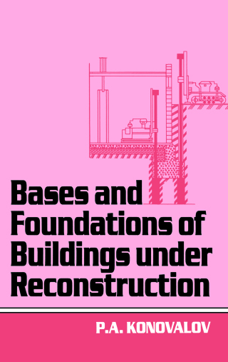 Cover image: Bases and Foundations of Building Under Reconstruction 1st edition 9789054107224
