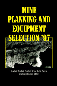 Cover image: Mine Planning and Equipment Selection 1997 1st edition 9789054109150