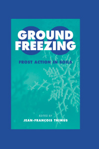 Imagen de portada: Ground Freezing 2000 - Frost Action in Soils 1st edition 9789058091703