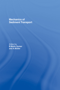 صورة الغلاف: Mechanics of Sediment Transport 1st edition 9789061912217