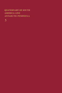 Cover image: Quaternary of South America and Antarctic Peninsula 1st edition 9789061917335