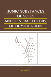 Imagen de portada: Humic Substances of Soils and General Theory of Humification 1st edition 9789061919551
