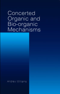 Titelbild: Concerted Organic and Bio-Organic Mechanisms 1st edition 9780849391439