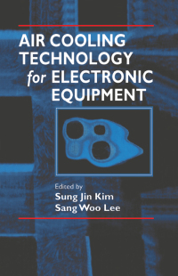 Imagen de portada: Air Cooling Technology for Electronic Equipment 1st edition 9780849394478