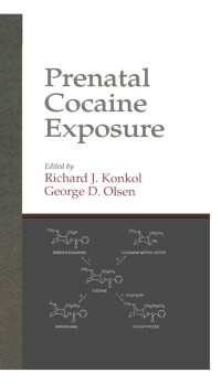 表紙画像: Prenatal Cocaine Exposure 1st edition 9780849394652