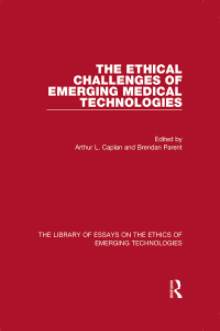Cover image: The Ethical Challenges of Emerging Medical Technologies 1st edition 9781472429155