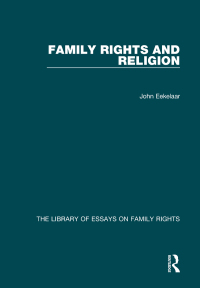 صورة الغلاف: Family Rights and Religion 1st edition 9781472464767