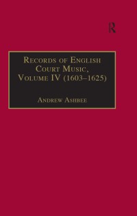 صورة الغلاف: Records of English Court Music 1st edition 9780950720753