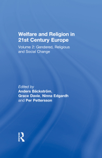 Titelbild: Welfare and Religion in 21st Century Europe 1st edition 9780754661078