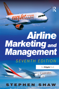 Cover image: Airline Marketing and Management 7th edition 9781409401476
