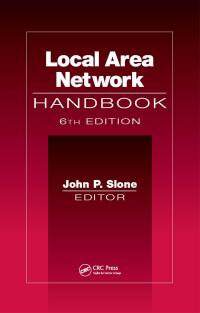 Cover image: Local Area Network Handbook 6th edition 9780849398384