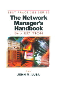 Omslagafbeelding: The Network Manager's Handbook 3rd edition 9780849398414