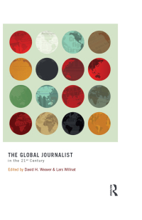 Cover image: The Global Journalist in the 21st Century 1st edition 9781003070740