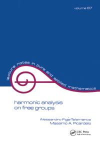 Omslagafbeelding: Harmonic Analysis on Free Groups 1st edition 9781138401815